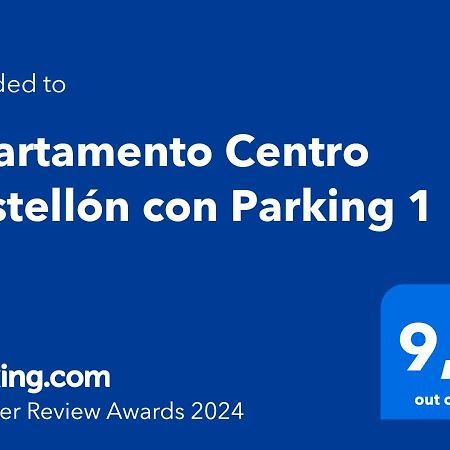 Apartamento Centro Castellon Con Parking 1 Castellón de la Plana Exterior photo